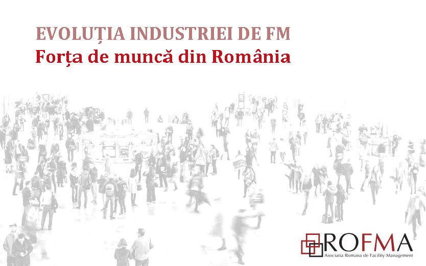 Forta de munca in Facility Management 2019 Forta de munca in Facility Management 2019