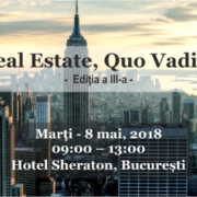 Real Estate, Quo Vadis? – editia 2018